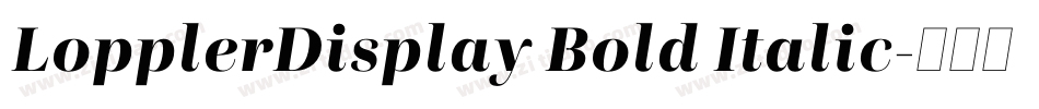 LopplerDisplay Bold Italic字体转换